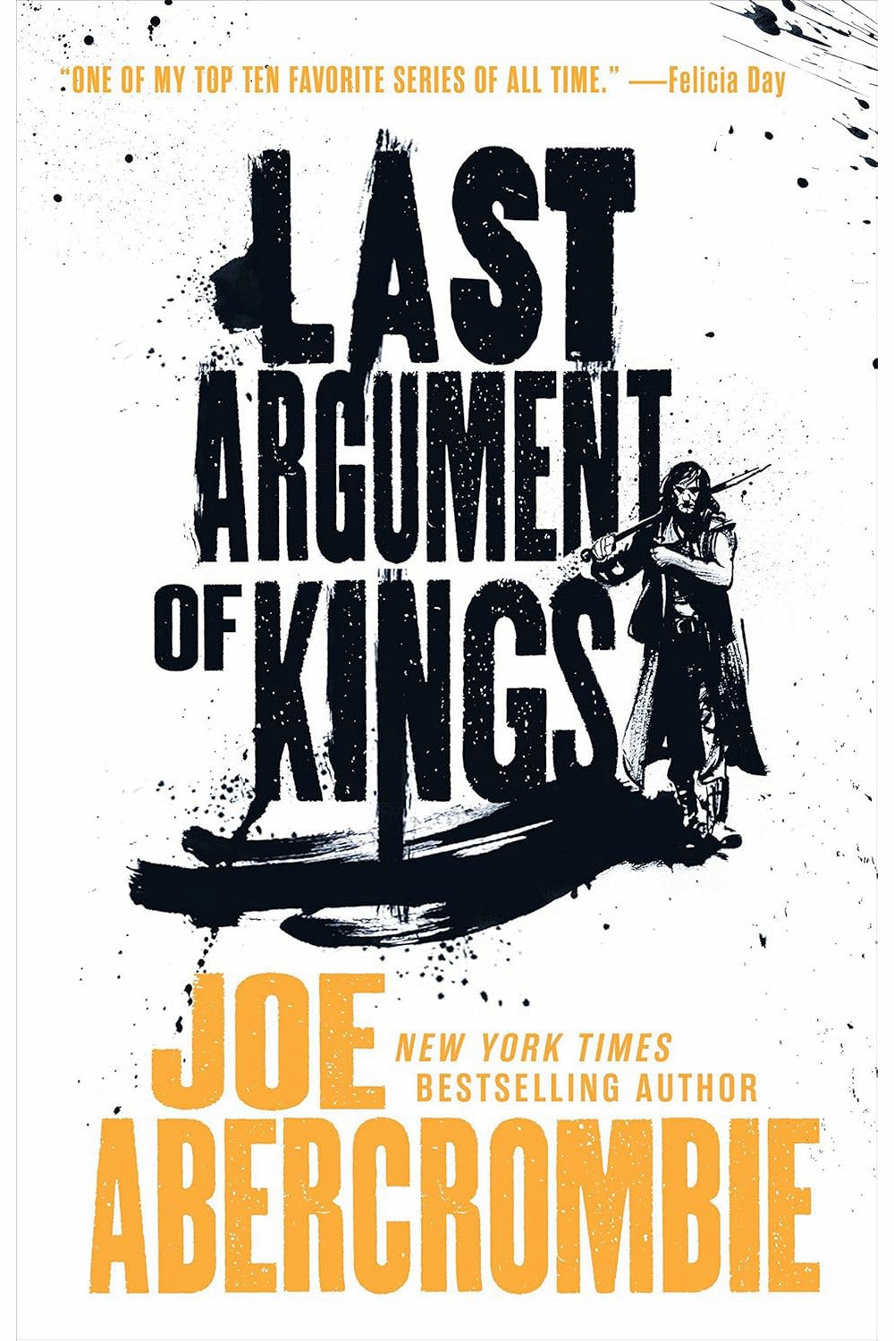 Last Argument of Kings by Joe Abercrombie