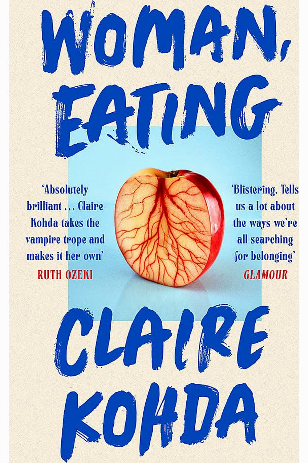 Woman, Eating by Claire Kohda