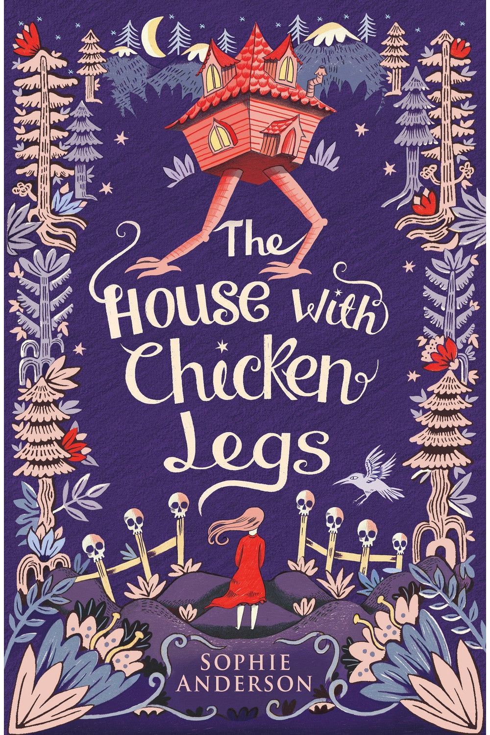 The House with Chicken Legs by Sophie Anderson