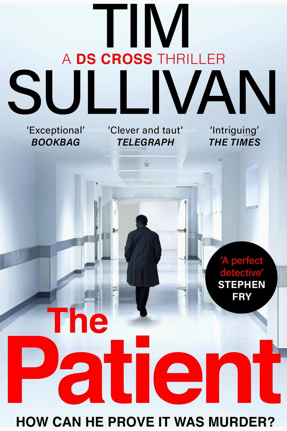 The Patient by Tim Sullivan