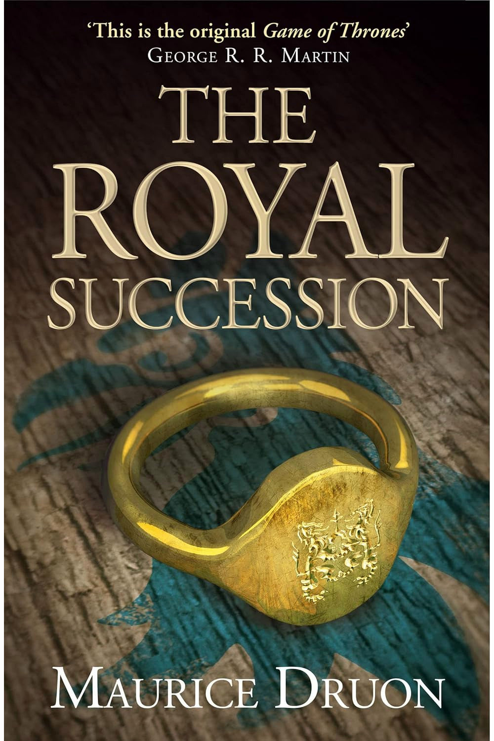 The Royal Succession by Maurice Druon