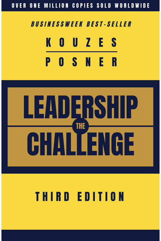The Leadership Challenge by James M. Kouzes and Barry Posner