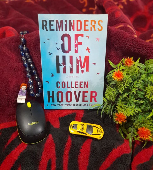 Reminders of Him by Colleen Hoover