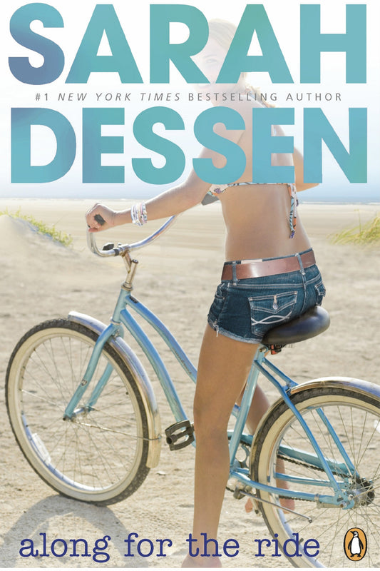 Along for the Ride by Sarah Dessen