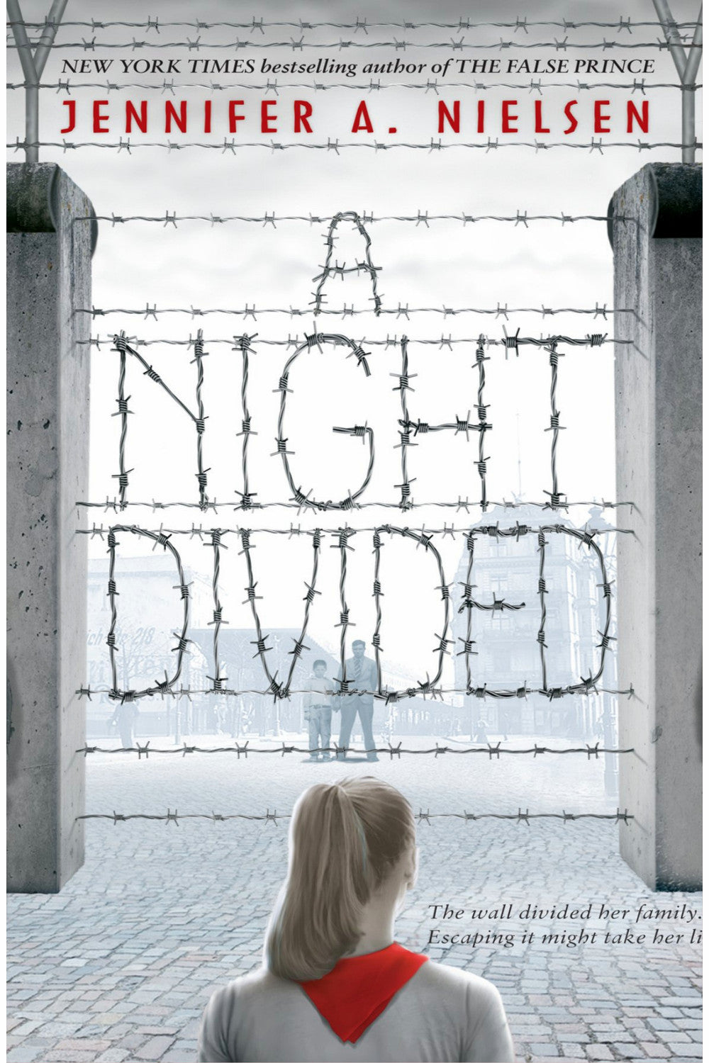 A Night Divided by Jennifer A. Nielsen