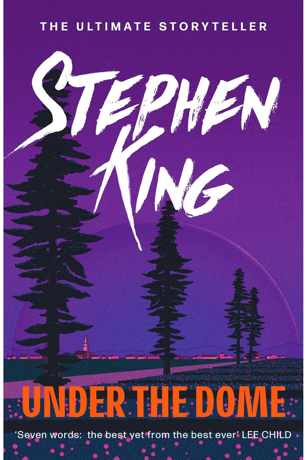 Under the Dome by Stephen King