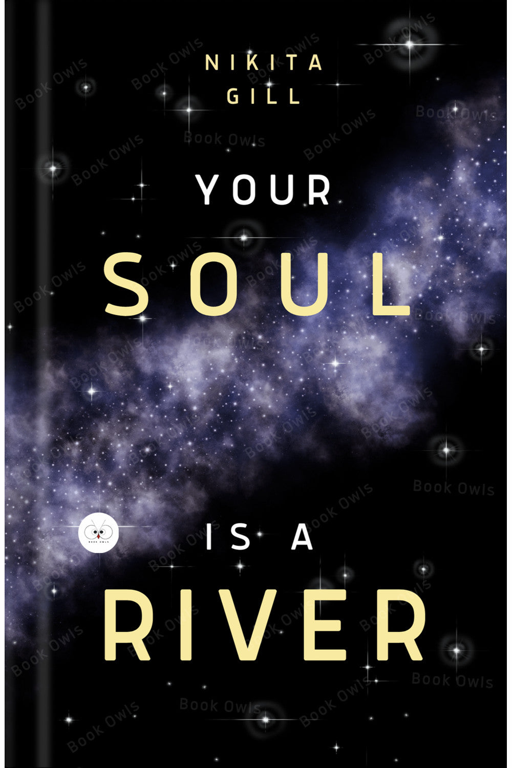 Your Soul Is a River by Nikita Gill