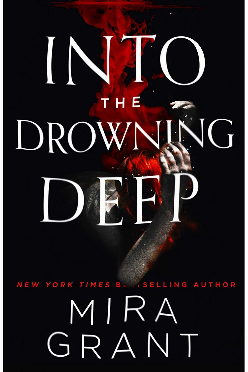 Into the Drowning Deep by Seanan McGuire
