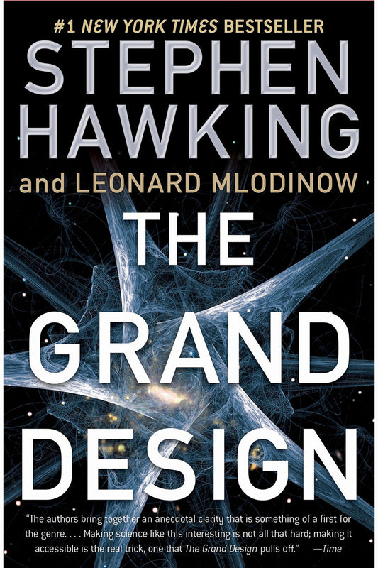 The Grand Design by Stephen Hawking and Leonard Mlodinow