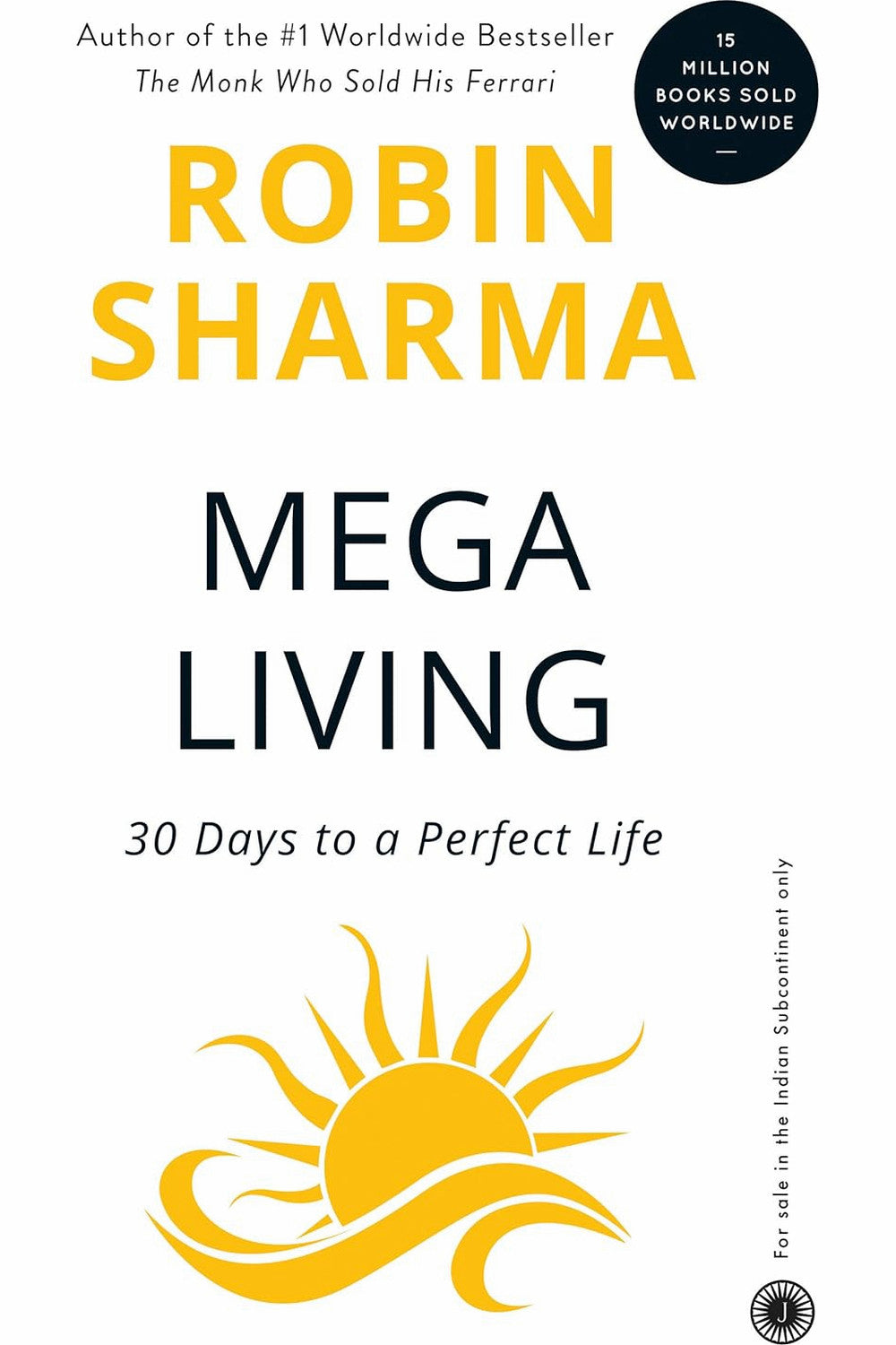 Megaliving by Robin Sharma