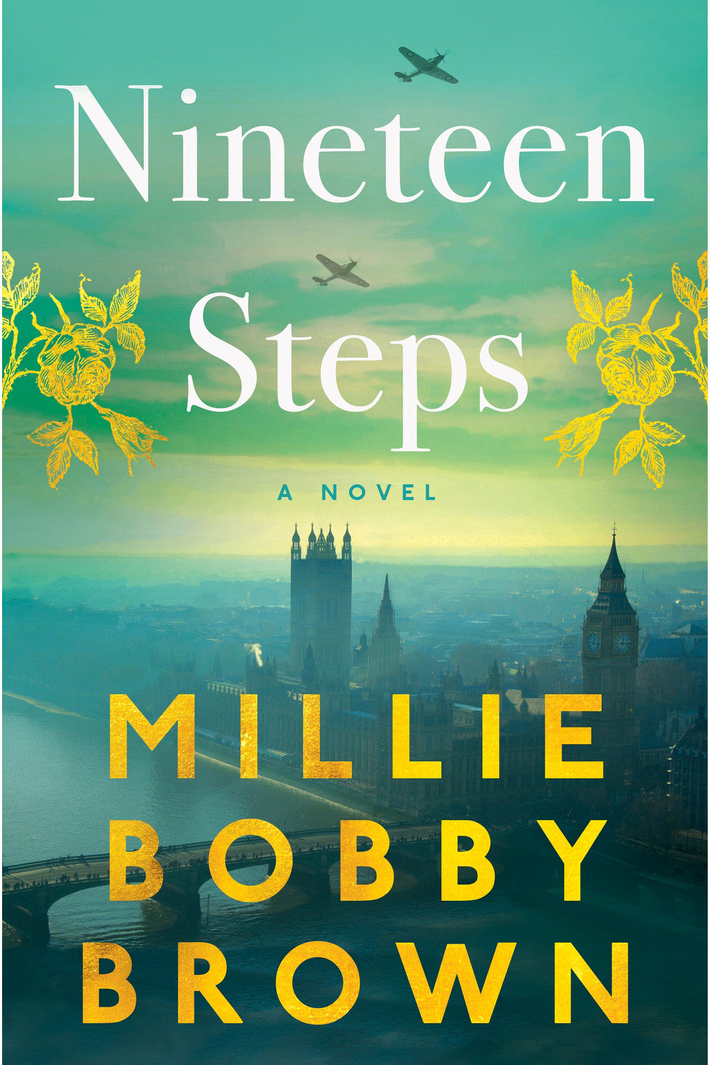 Nineteen Steps by Millie Bobby Brown with Kathleen McGurl