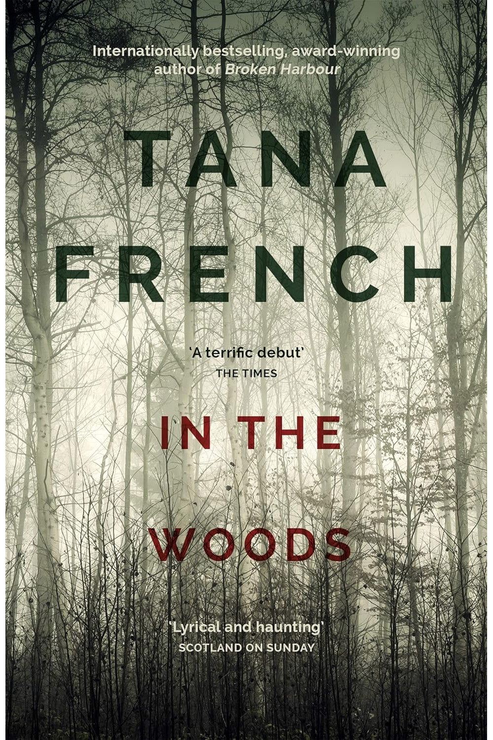In the Woods by Tana French