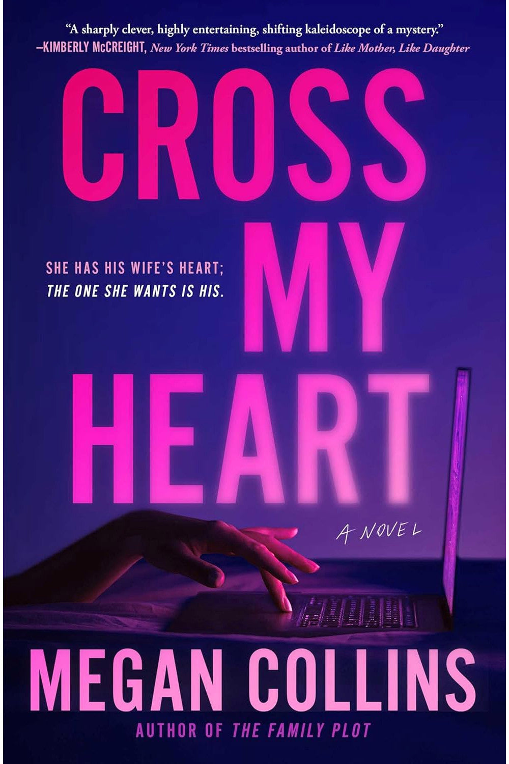 Cross My Heart by Megan Collins