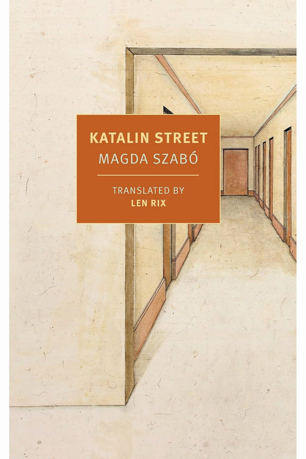 Katalin Street by Magda Szabó