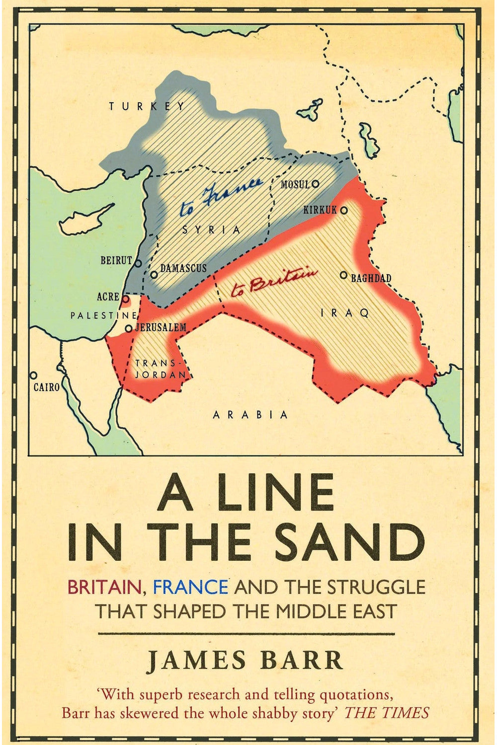 A Line in the Sand by James Barr