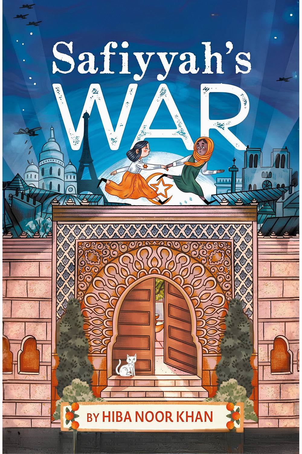 Safiyyah's War by Hiba Noor Khan