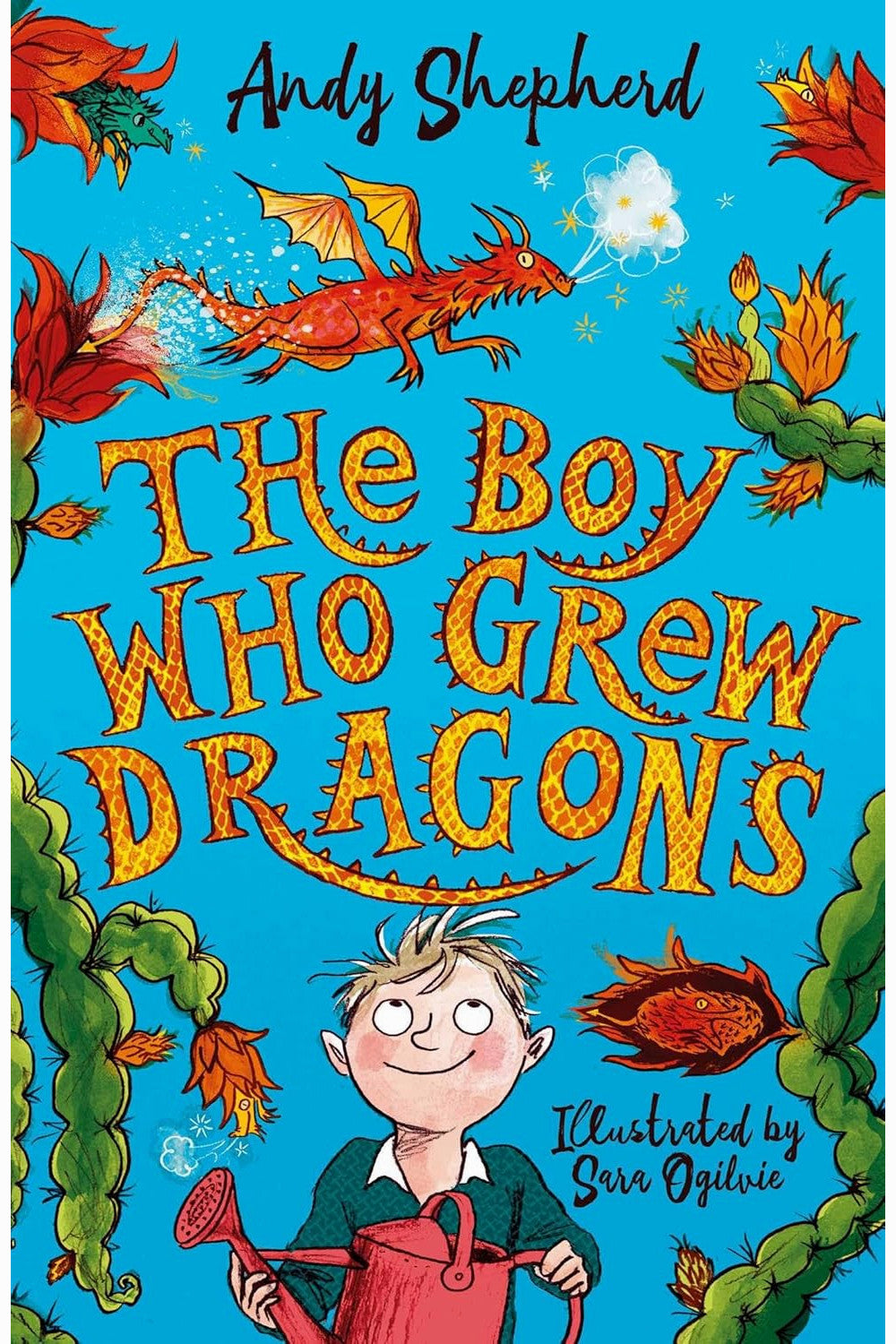 The Boy Who Grew Dragons by Andy Shepherd