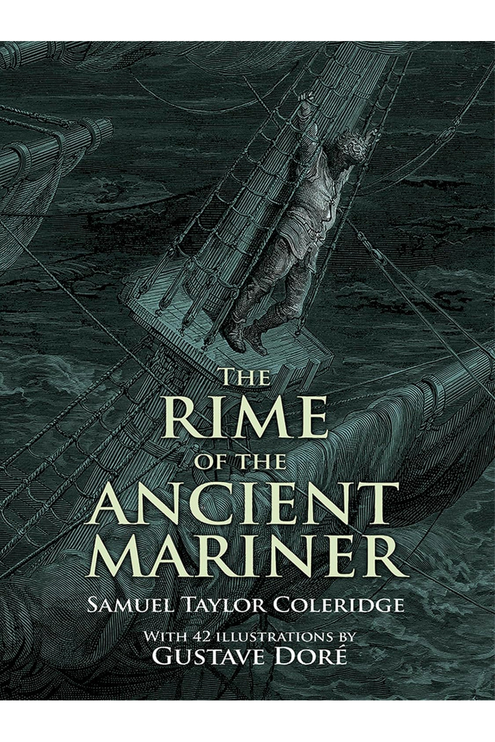 The Rime of the Ancient Mariner by Samuel Taylor Coleridge