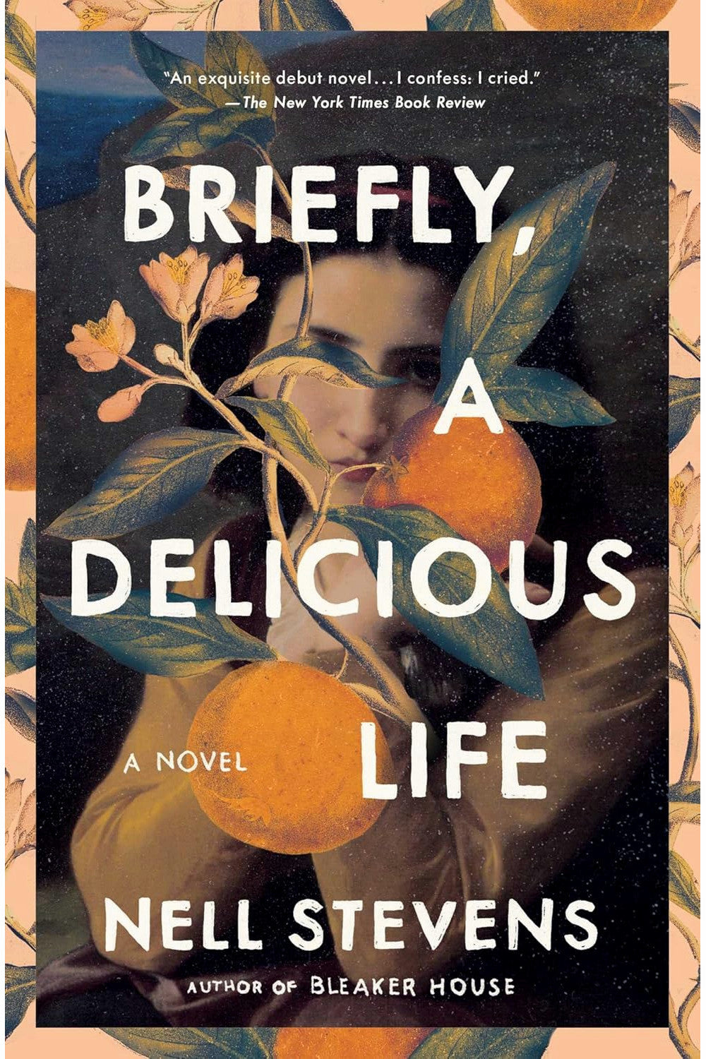 Briefly, A Delicious Life by Nell Stevens
