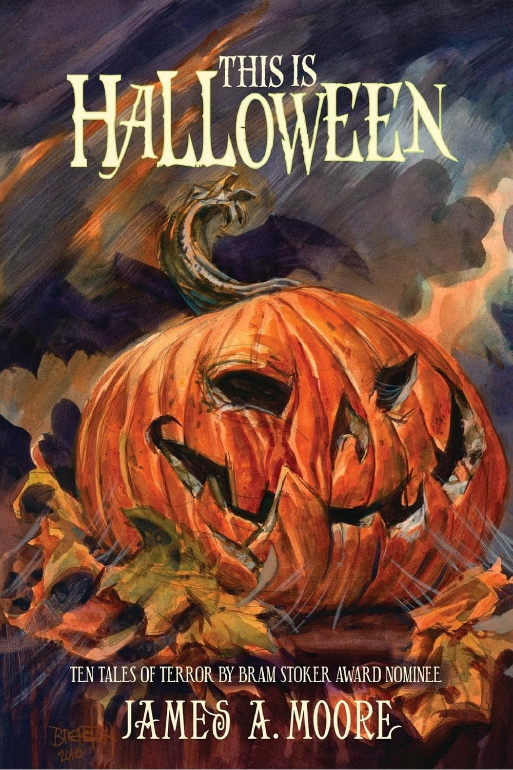 This Is Halloween by James A. Moore