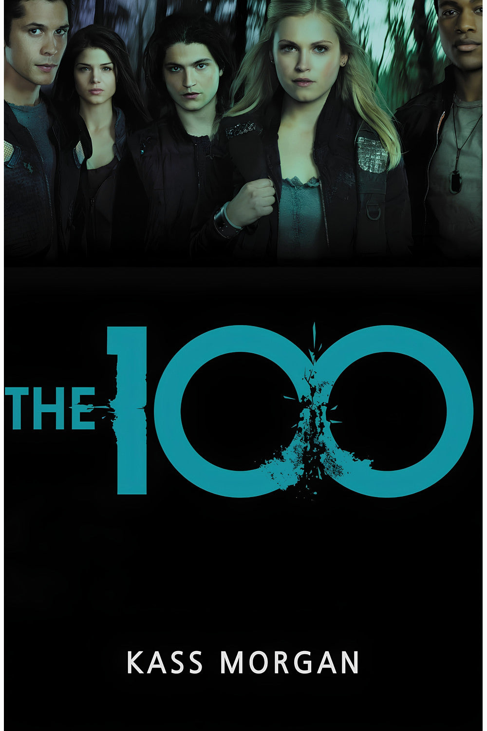 The 100 by Kass Morgan