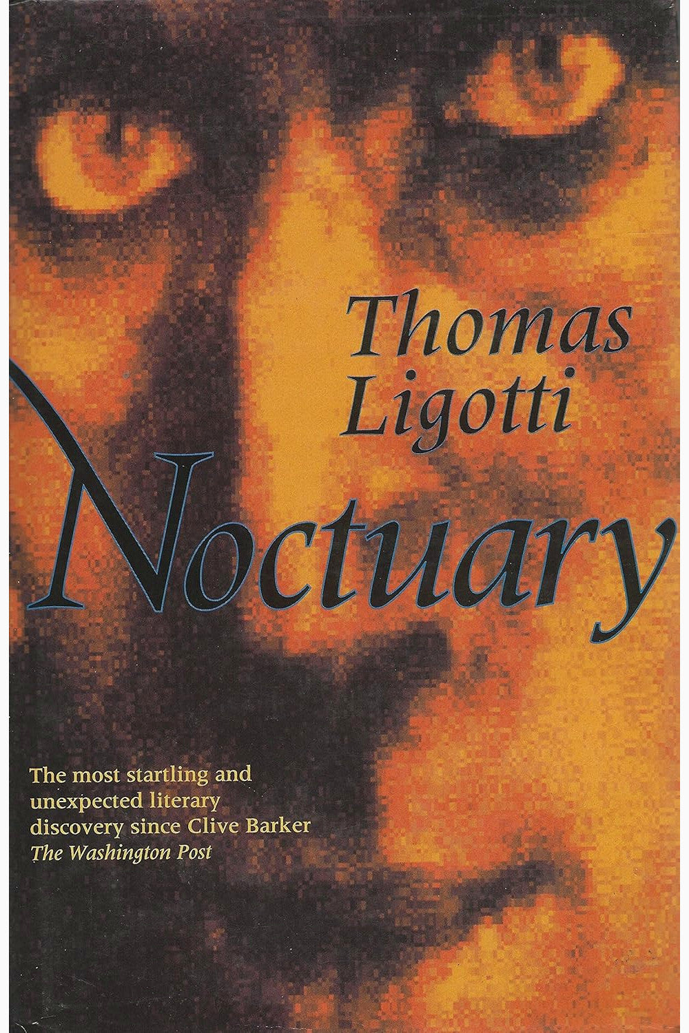Noctuary by Thomas Ligotti