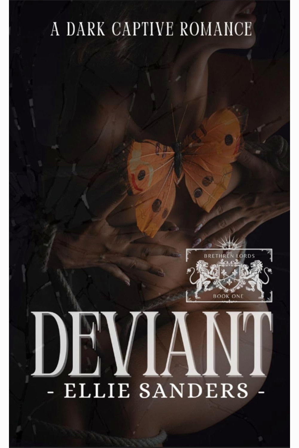 Deviant by Ellie Sanders