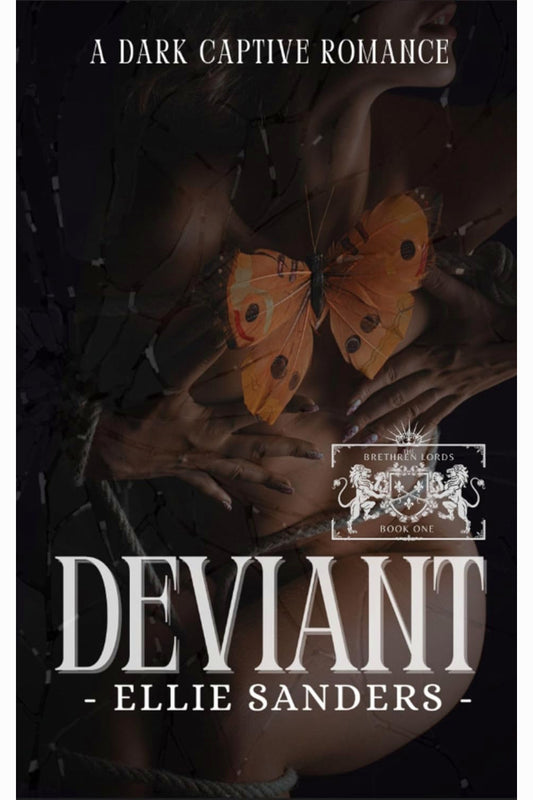 Deviant by Ellie Sanders