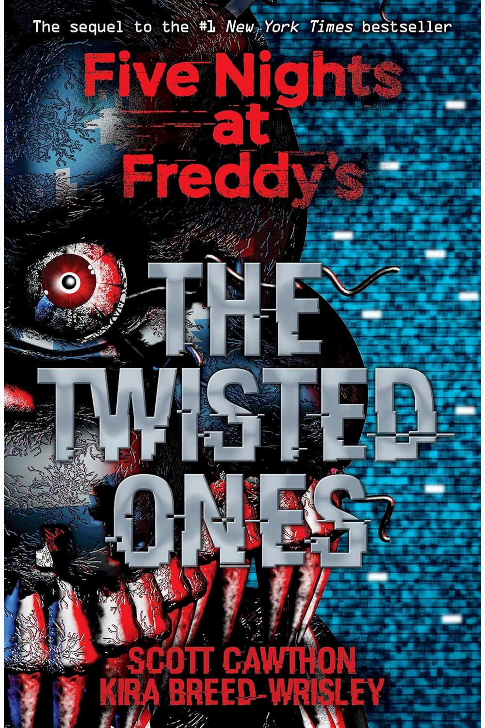 The Twisted Ones by Scott Cawthon