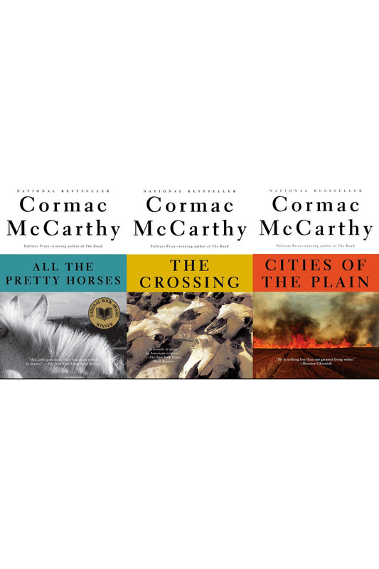The Border Trilogy by Cormac McCarthy