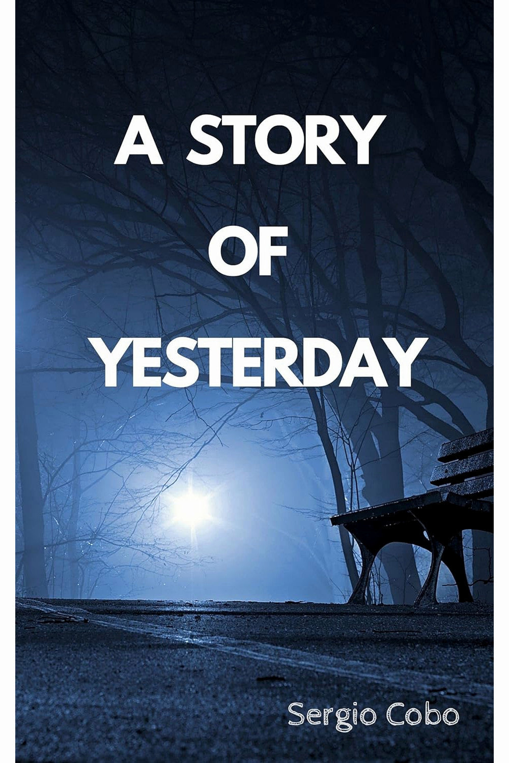 A Story of Yesterday by Sergio Cobo