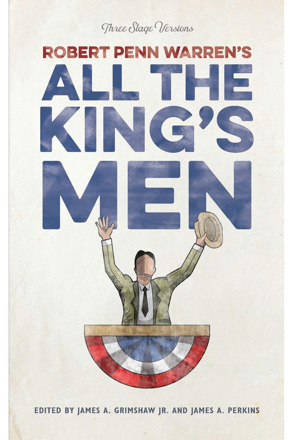 All the King's Men by Robert Penn Warren