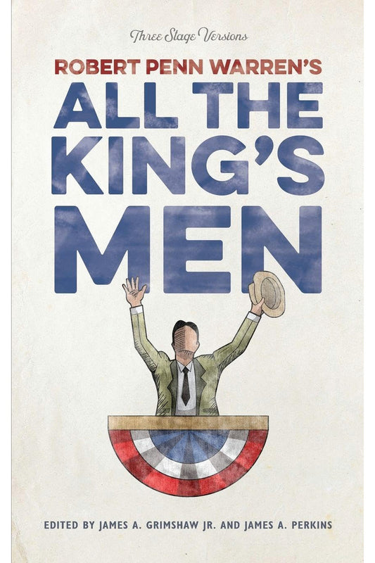 All the King's Men by Robert Penn Warren
