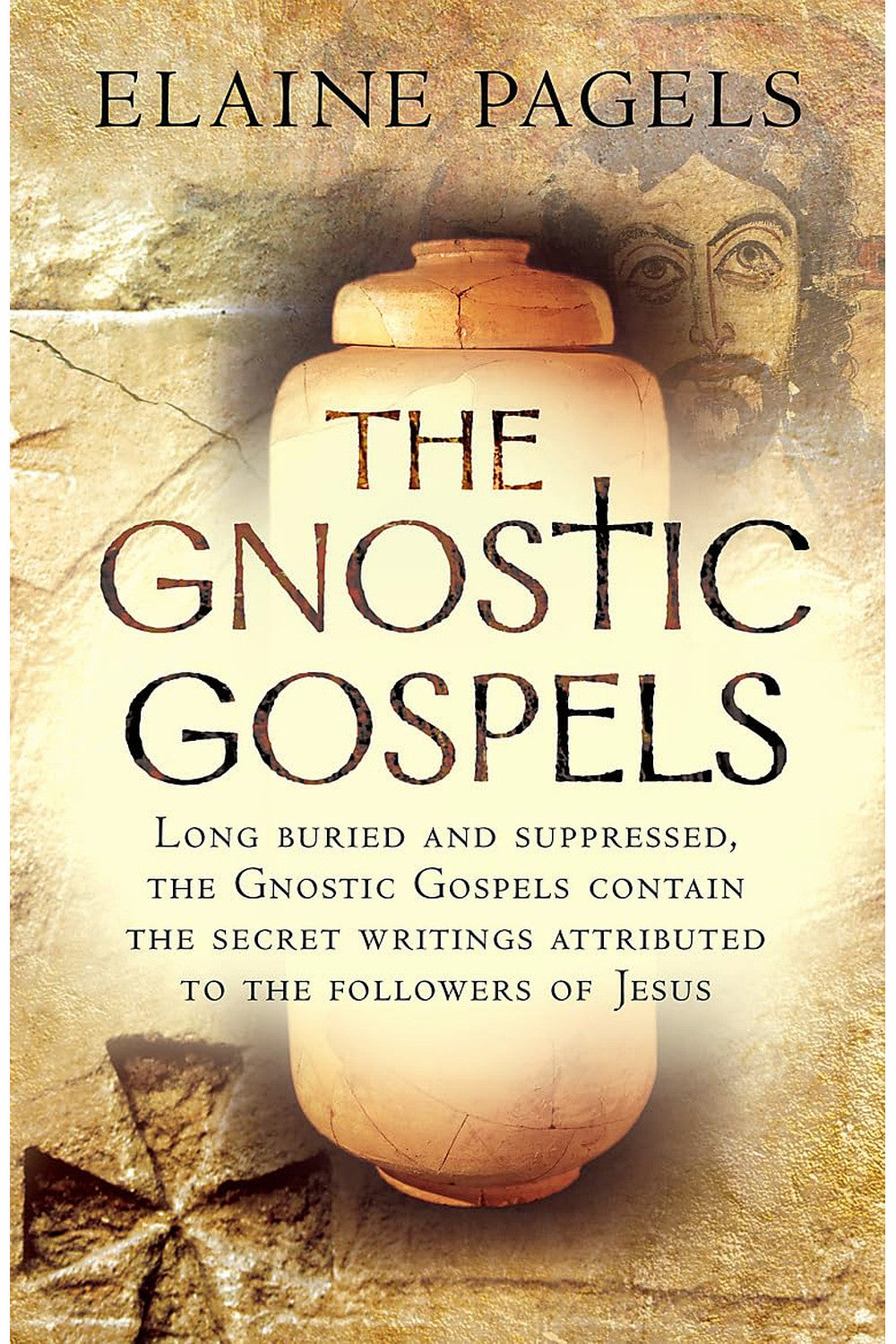 The Gnostic Gospels by Elaine Pagels