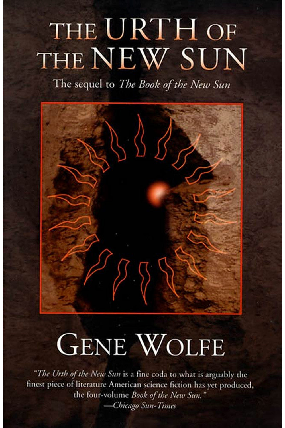 The Urth of the New Sun by Gene Wolfe