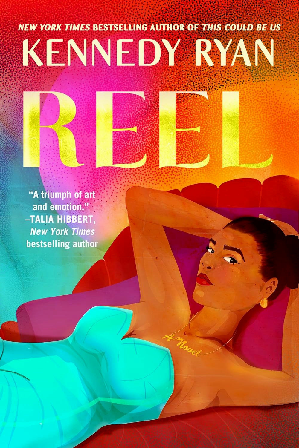 Reel by Kennedy Ryan