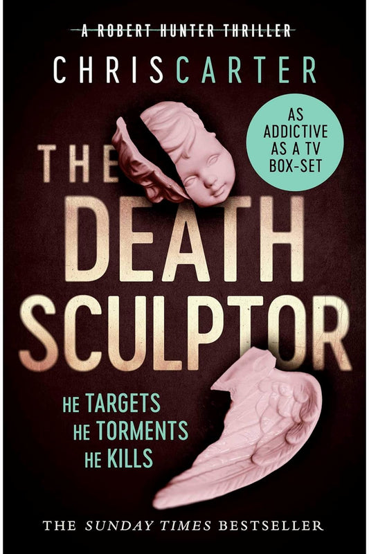 The Death Sculptor by Chris Carter