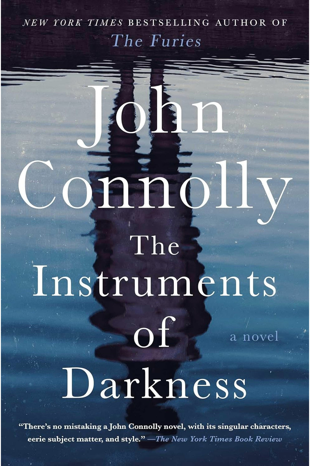 The Instruments of Darkness by John Connolly