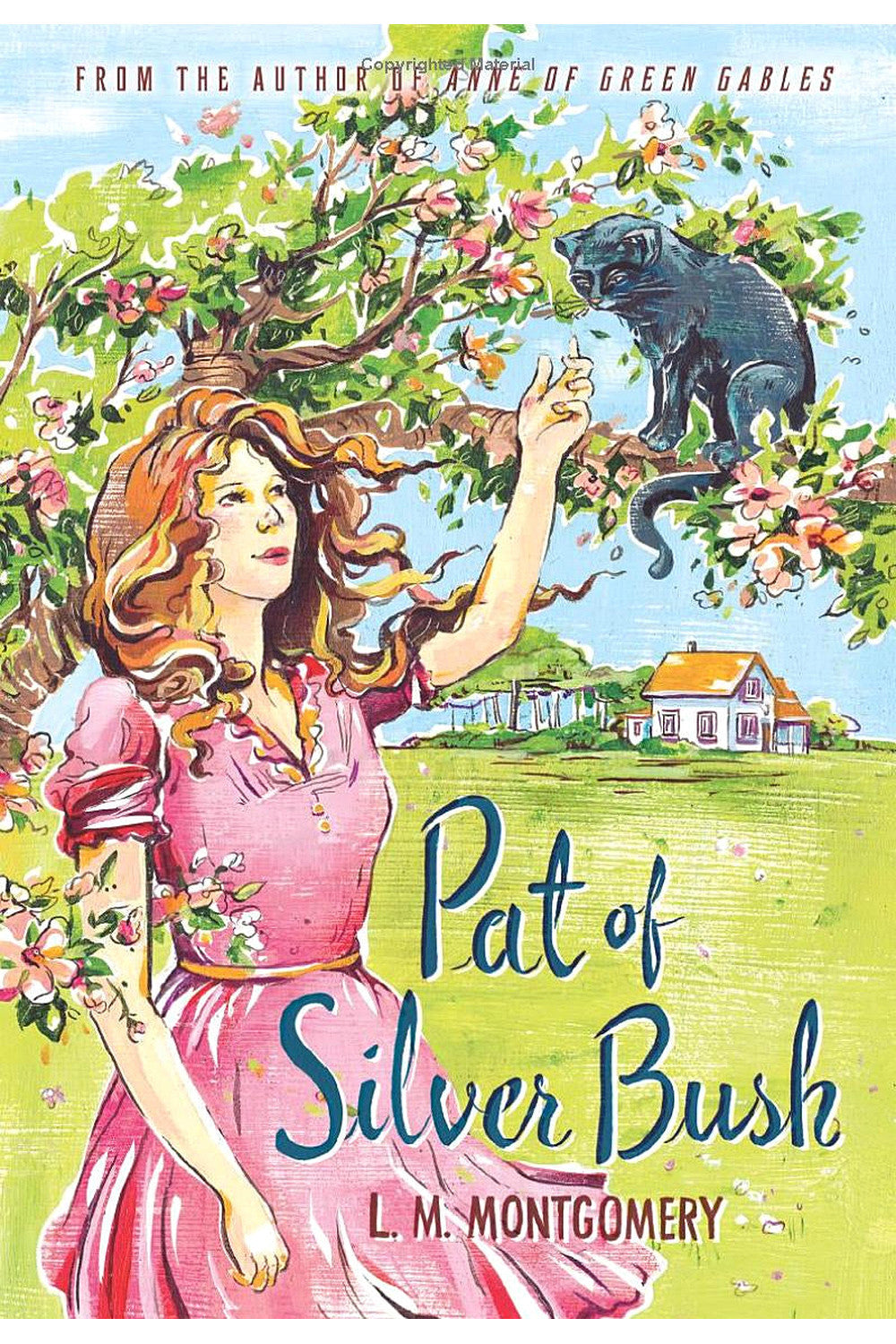 Pat of Silver Bush by Lucy Maud Montgomery