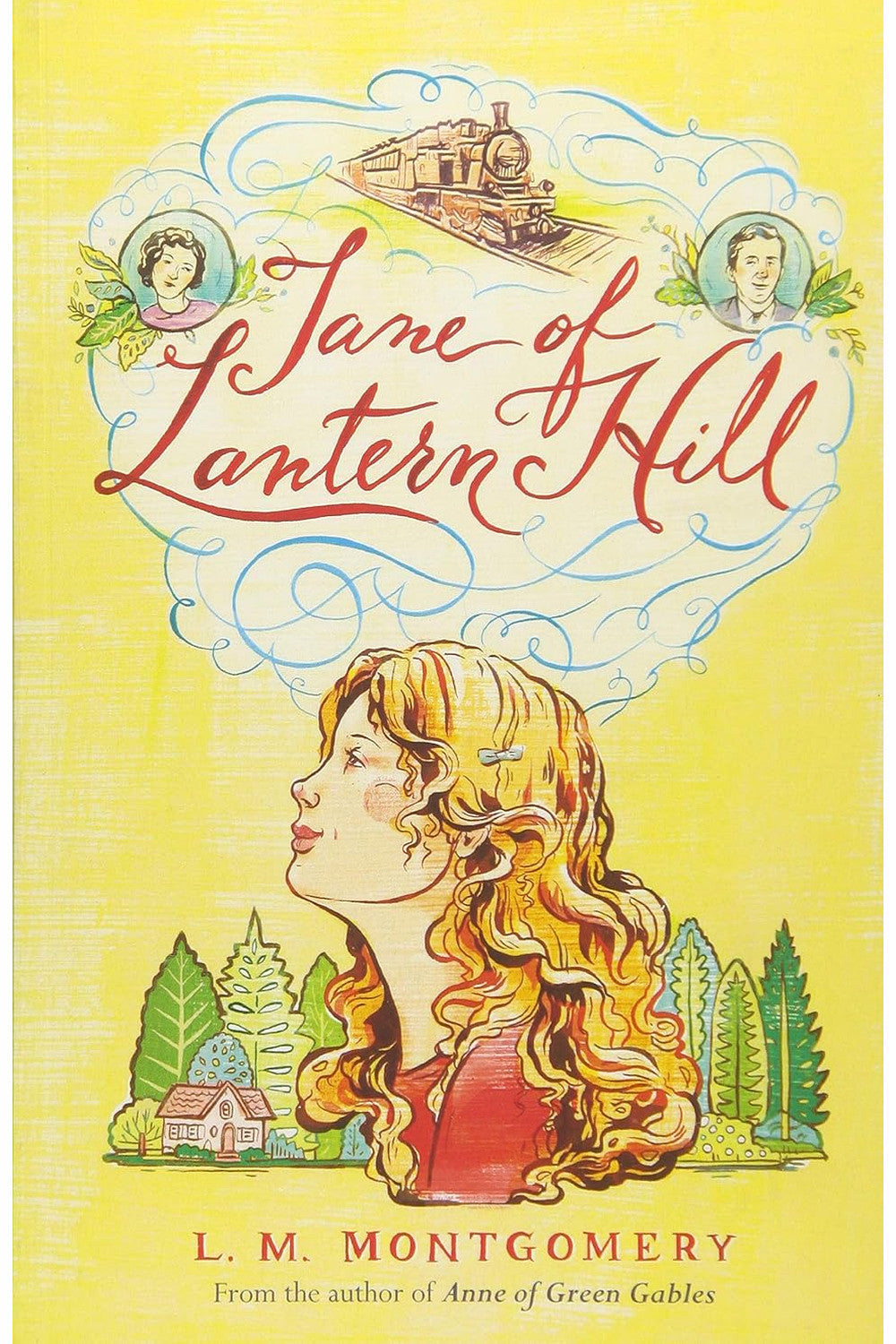 Jane of Lantern Hill by Lucy Maud Montgomery