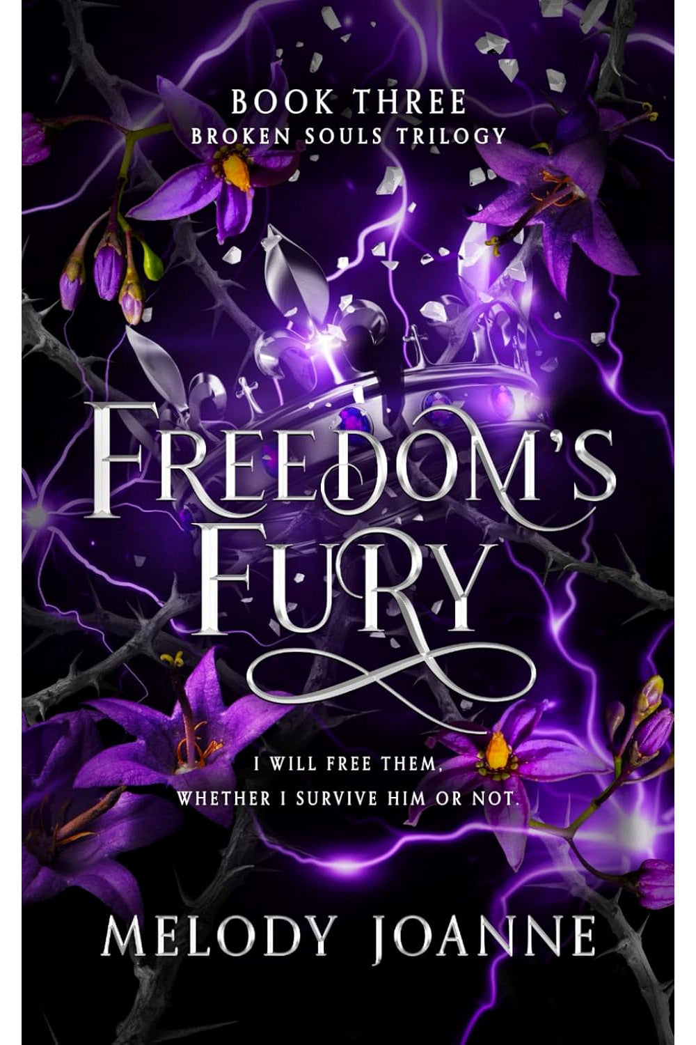 Freedom's Fury by Melody Joanne