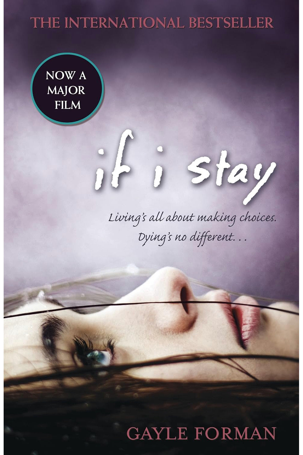 If I Stay by Gayle Forman