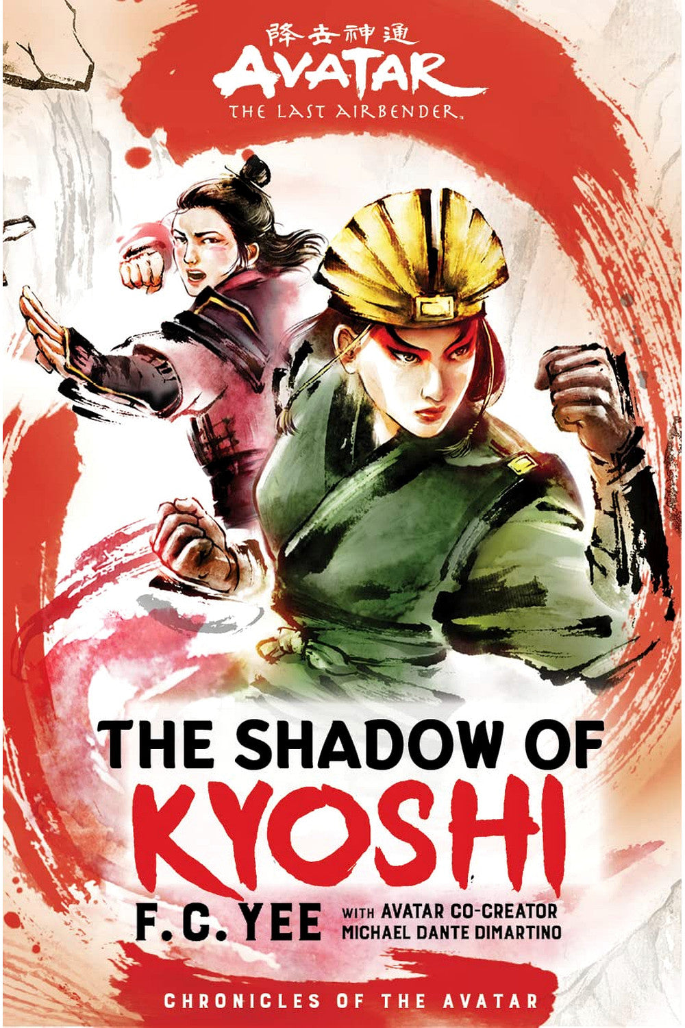 The Shadow of Kyoshi (Chronicles of the Avatar Book 2) by F.C. Yee