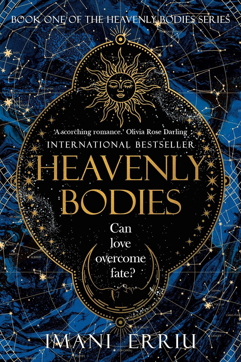Heavenly Bodies: Book One of the Heavenly Bodies Series by Imani Erriu