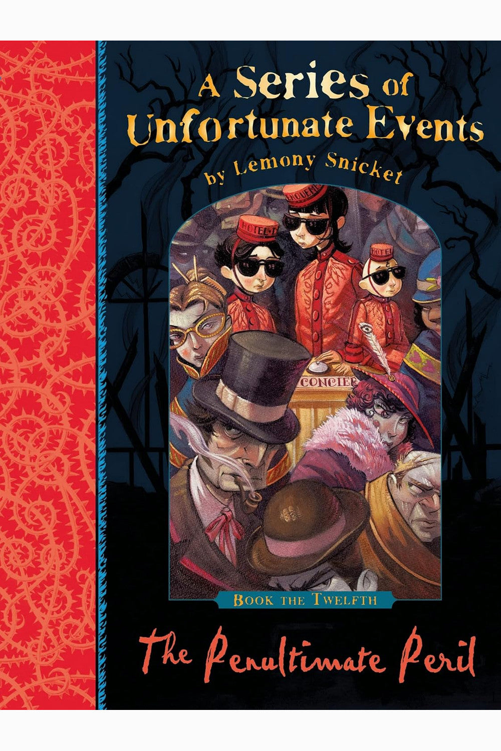 The Penultimate Peril (A Series of Unfortunate Events 12) by Lemony Snicket