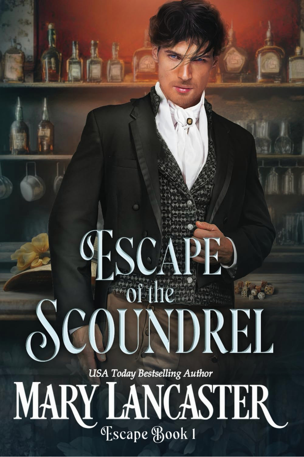 Escape of the Scoundrel by Mary Lancaster