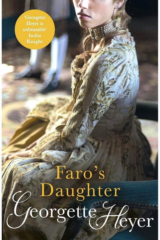 Faro's Daughter by Georgette Heyer
