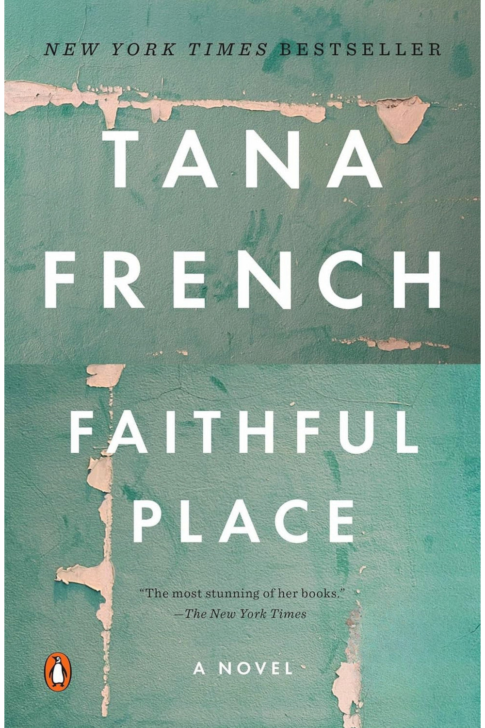 Faithful Place by Tana French
