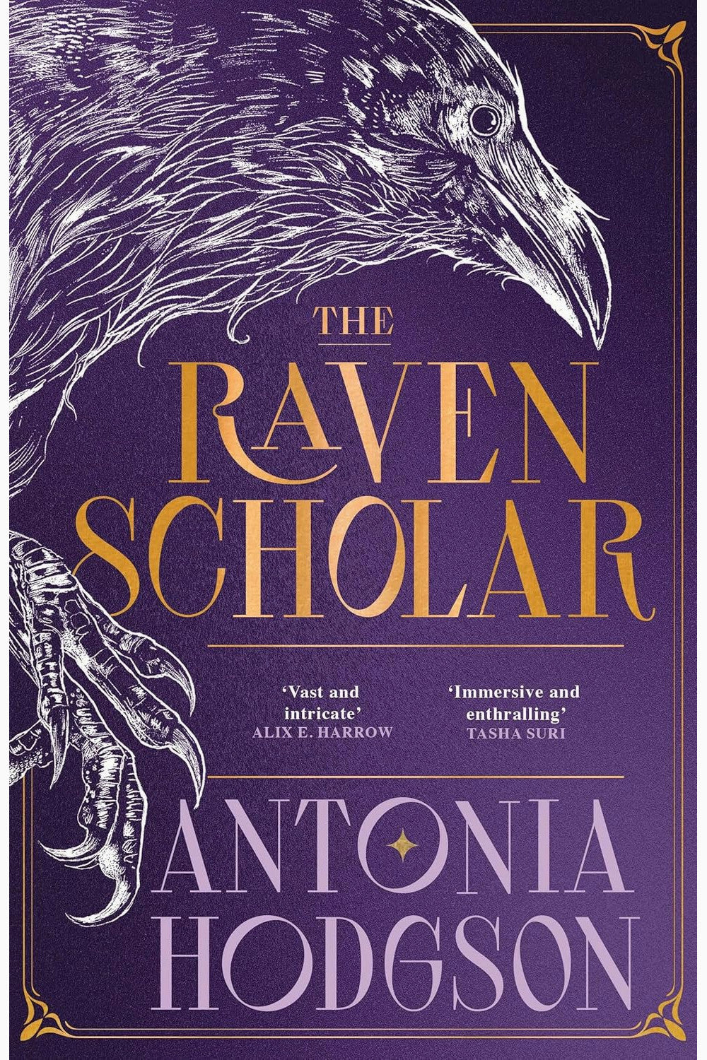 The Raven Scholar by Antonia Hodgson