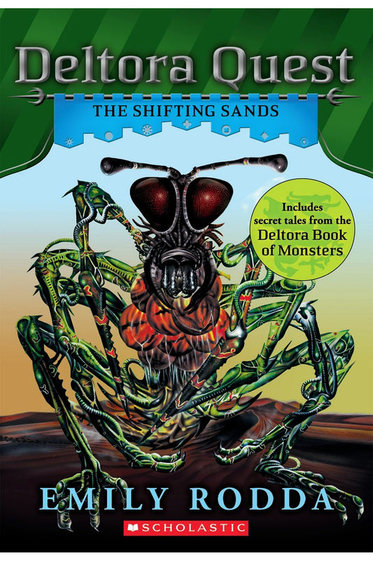 The Shifting Sands (Deltora Quest 4) by Emily Rodda